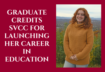Graduate Credits SVCC for Launching Her Career in Education