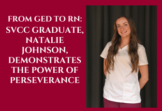 From GED to RN: SVCC Graduate, Natalie Johnson, Demonstrates the Power of Perseverance