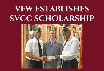 VFW Post 8163 Establishes SVCC Scholarship to Support the Trades