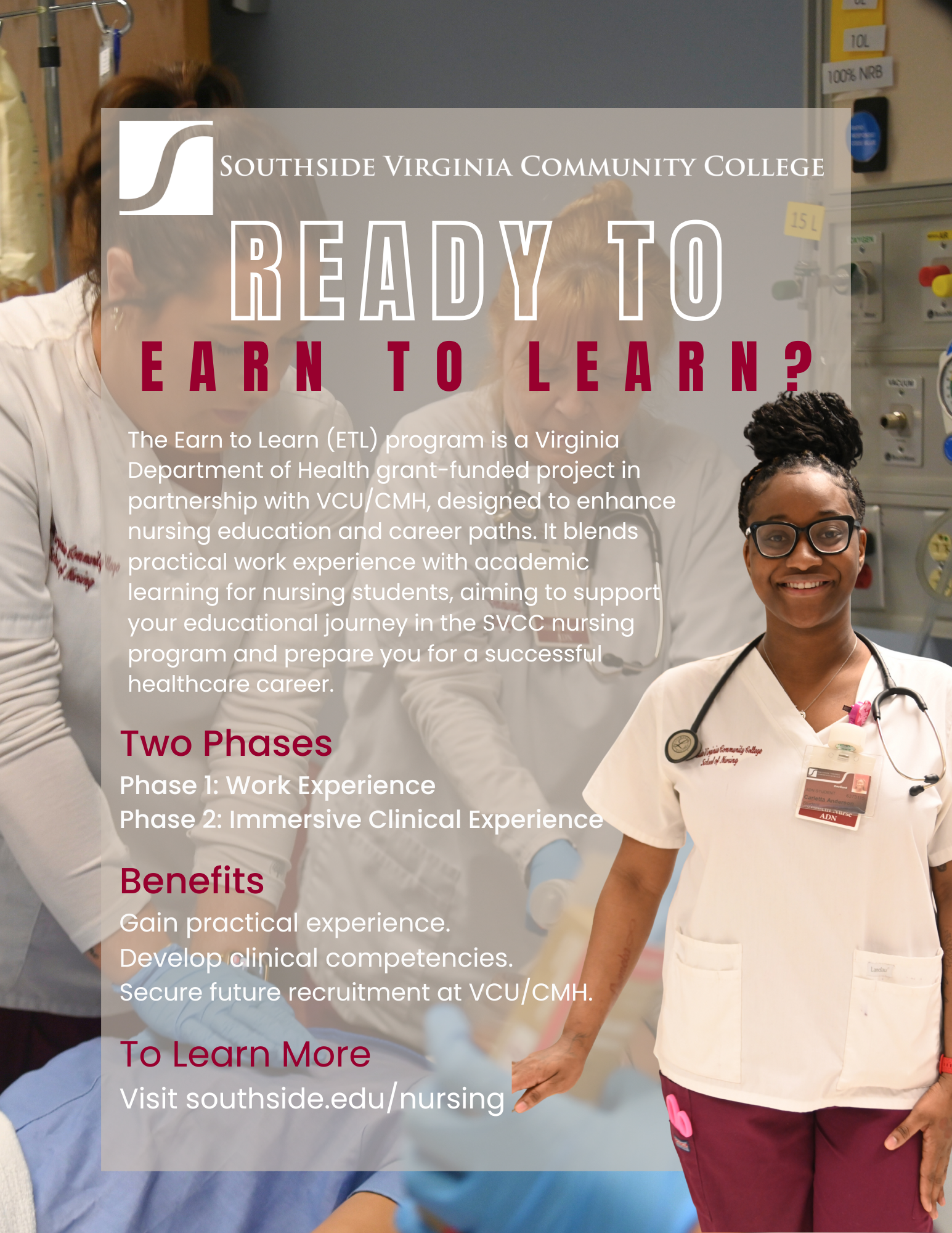 Earn to Learn flyer showing ablack woman in a nursing uniform at the front right lower corner and an image of 2 nurses working on a training dummy in the background. Flyer has details about the 2 phases and benefits of the SVCC program that are expanded on this webpage.